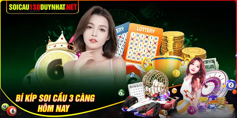 Những bí kíp soi cầu 3 càng tăng xác suất trúng 