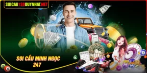 Soi cầu Minh Ngọc 247 - Phân tích cầu số đẹp được nhiều người săn đón